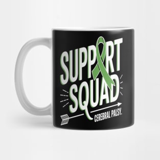 Support Squad Cerebral Palsy Awareness CP Green Ribbon Mug